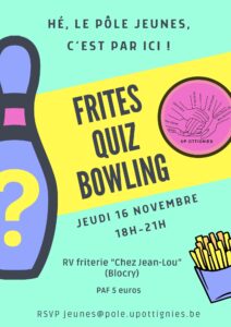 Frites - quiz - bowling