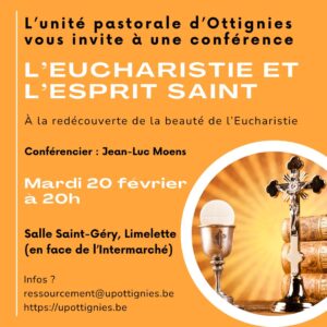 Conférence l'Eucharistie et l'Esprit Saint