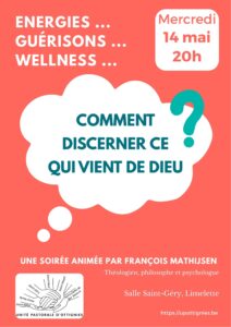 Conférence : comment discerner ce qui vient de Dieu ?